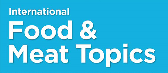 International Food & Meat Topics